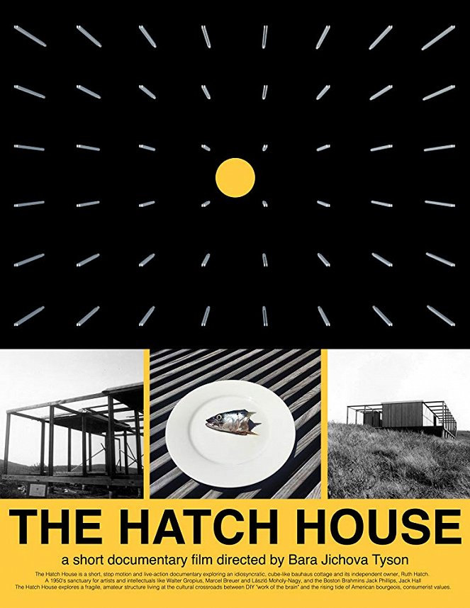 The Hatch House - Plakáty