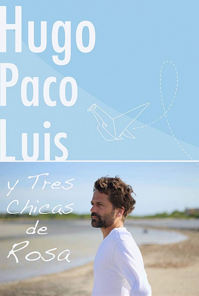 Hugo Paco Luis y tres chicas de rosa - Affiches