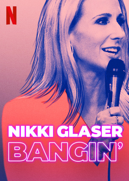 Nikki Glaser: Hancúr - Plakátok