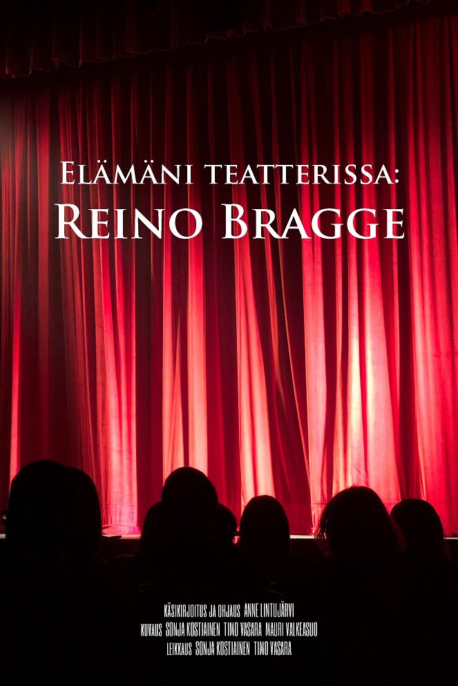 Elämäni teatterissa: Reino Bragge - Plakaty