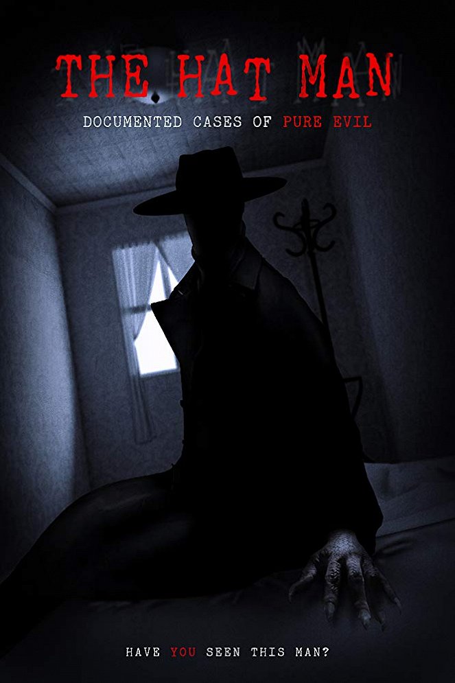 The Hat Man: Documented Cases of Pure Evil - Plagáty