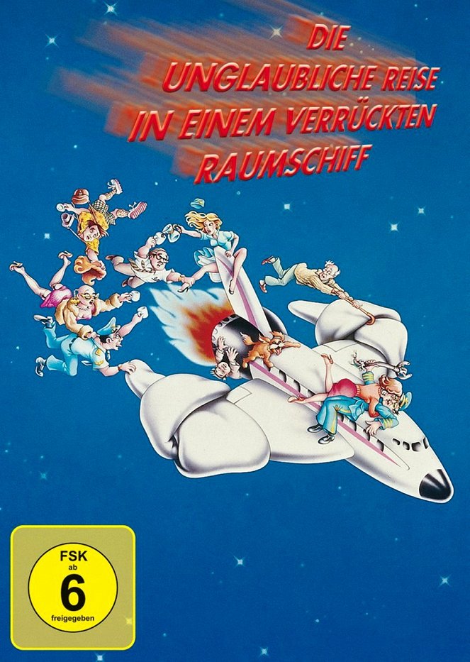 Die unglaubliche Reise in einem verrückten Raumschiff - Plakate