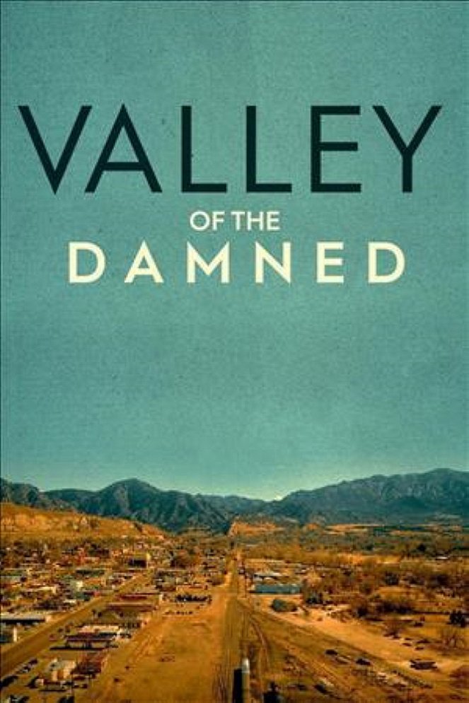 Valley of the Damned - Cartazes