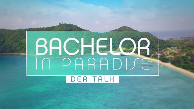 Bachelor in Paradise – Der Talk - Posters