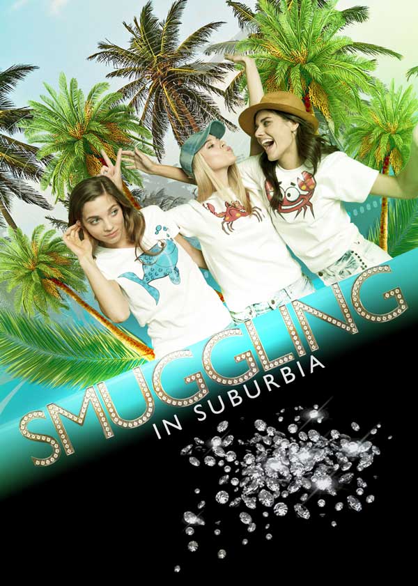 Smuggling in Suburbia - Affiches