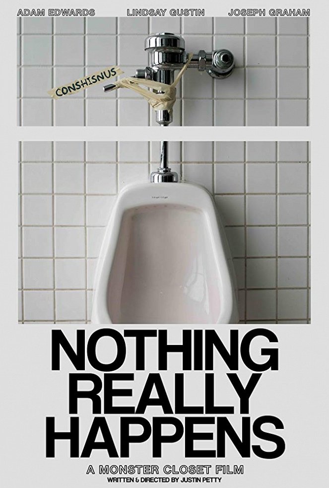 Nothing Really Happens - Affiches