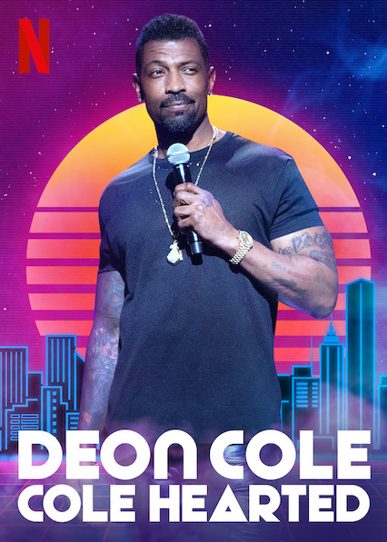 Deon Cole: Cole Hearted - Cartazes