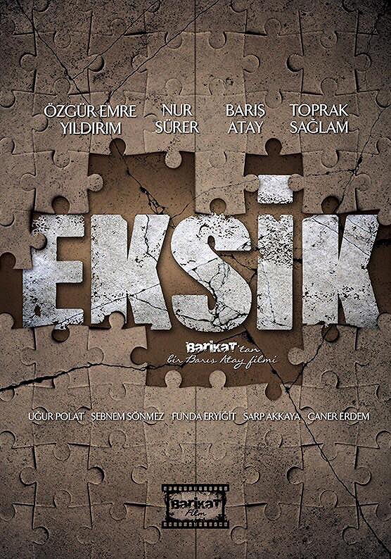 Eksik - Posters