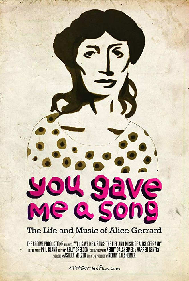 You Gave Me A Song: The Life and Music of Alice Gerrard - Plakaty