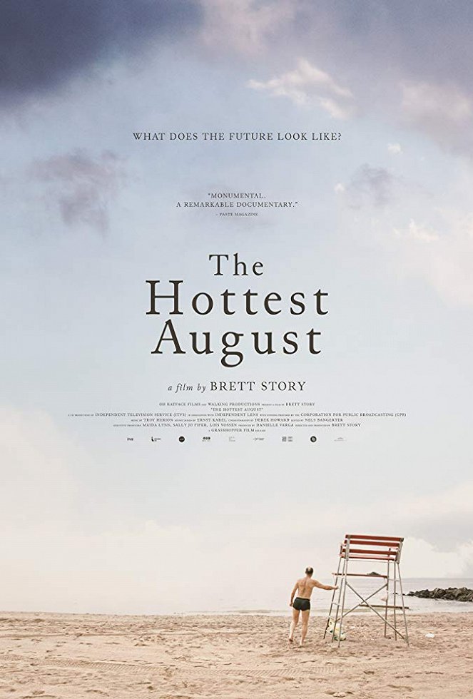 The Hottest August - Plakáty