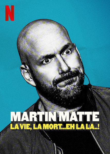 Martin Matte: Život, smrt a tak dál... - Plakáty