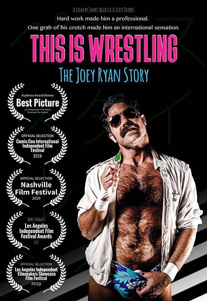 This is Wrestling: The Joey Ryan Story - Posters