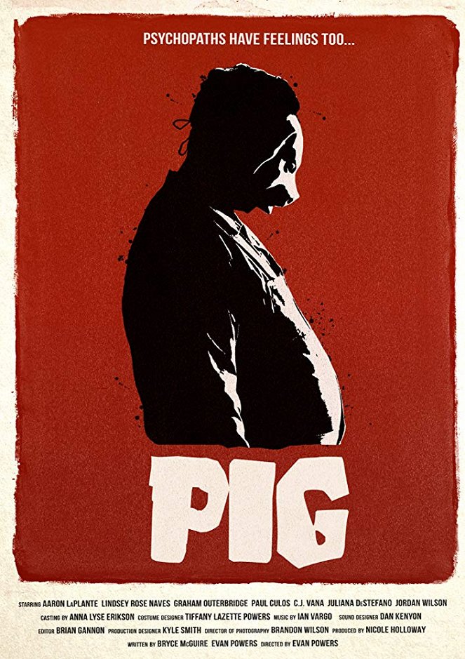 Pig - Plakátok