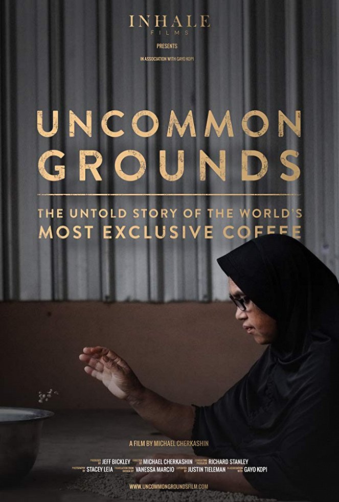 Uncommon Grounds: The Untold Story of the World's Most Exclusive Coffee - Plakáty
