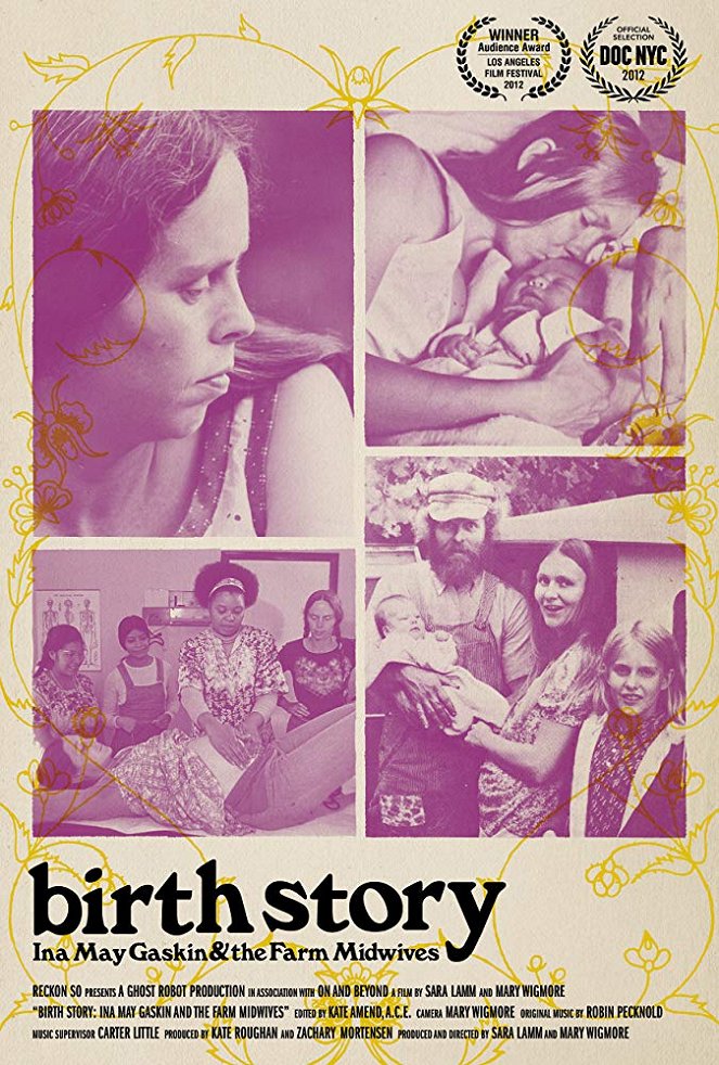 Birth Story: Ina May Gaskin and The Farm Midwives - Posters
