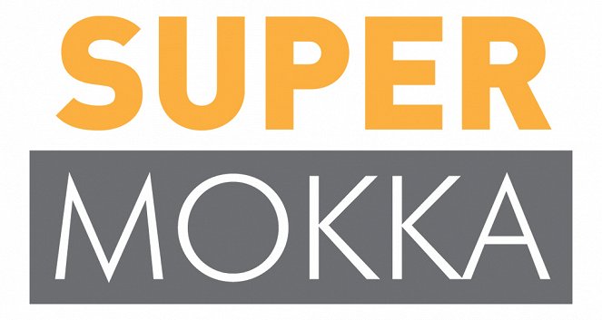 SuperMokka - Plagáty