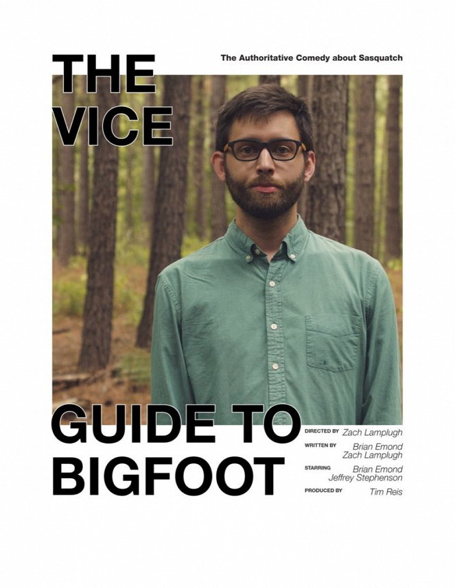 The Vice Guide to Bigfoot - Plakátok