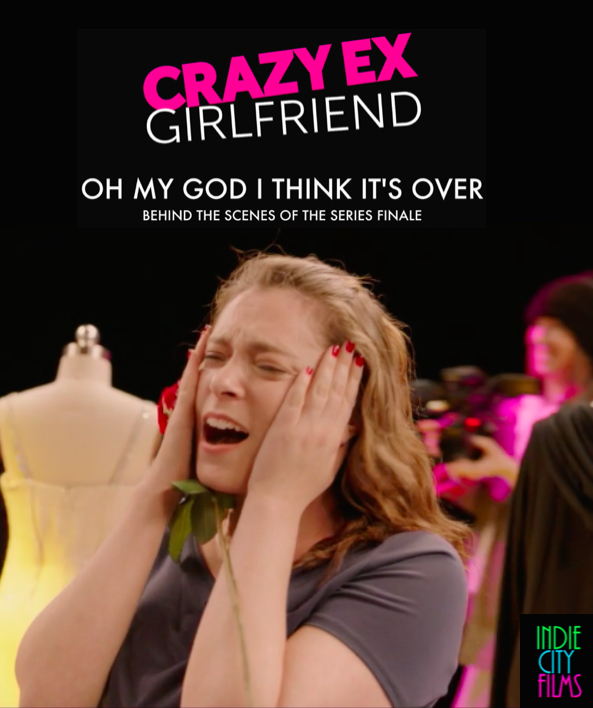 Crazy Ex-Girlfriend: Oh My God I Think It's Over - Plakate