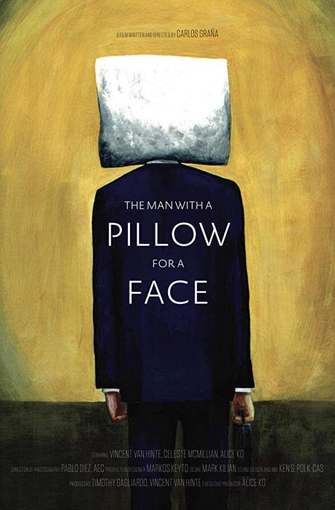 The Man With A Pillow For A Face - Plakate