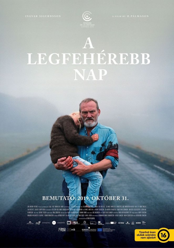 A legfehérebb nap - Plakátok