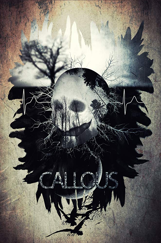 Callous - Posters