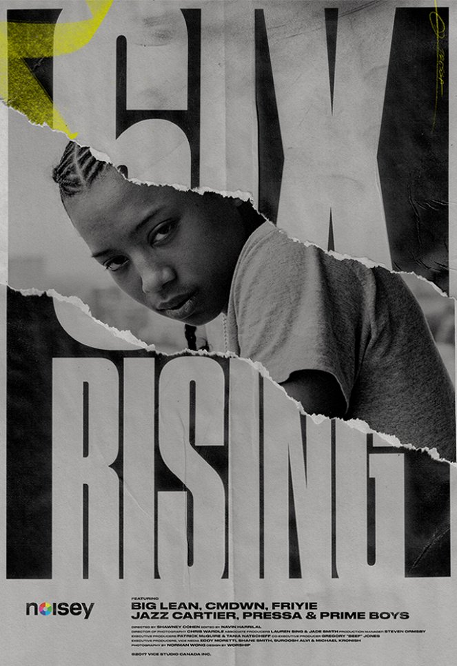 6ix Rising - Cartazes