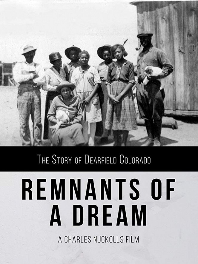 Remnants of a Dream: The Story of Dearfield Colorado - Plakáty
