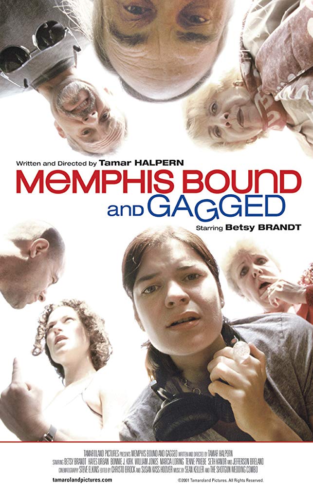 Memphis Bound... and Gagged - Affiches