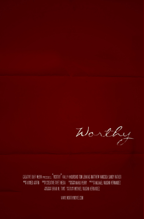 Worthy - Posters