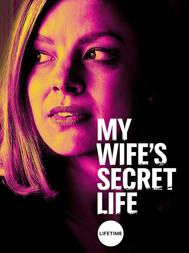My Wife's Secret Life - Plakate