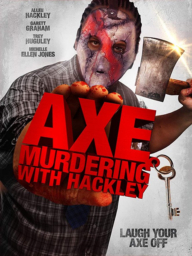 Fun with Hackley: Axe Murderer - Cartazes