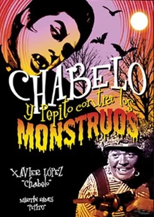 Chabelo y Pepito contra los monstruos - Plakáty