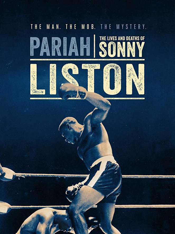 Pariah: The Lives and Deaths of Sonny Liston - Cartazes