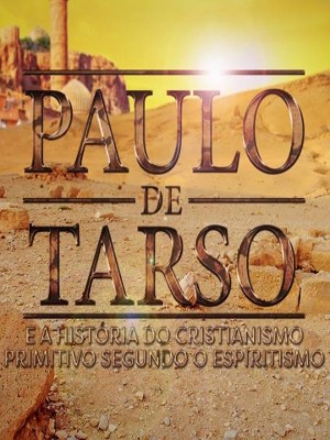 Paulo de Tarso e a História do Cristianismo Primitivo - Posters