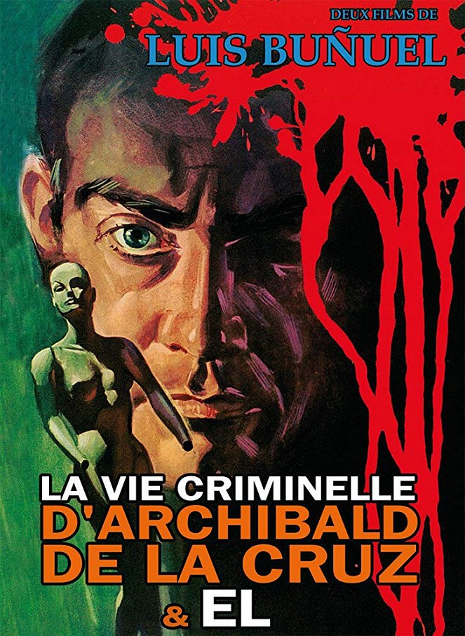 La Vie criminelle d'Archibald de la Cruz - Affiches