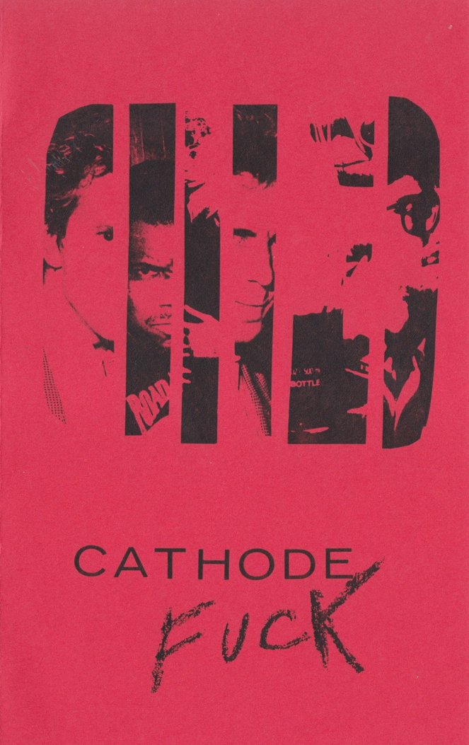 Cathode Fuck - Affiches