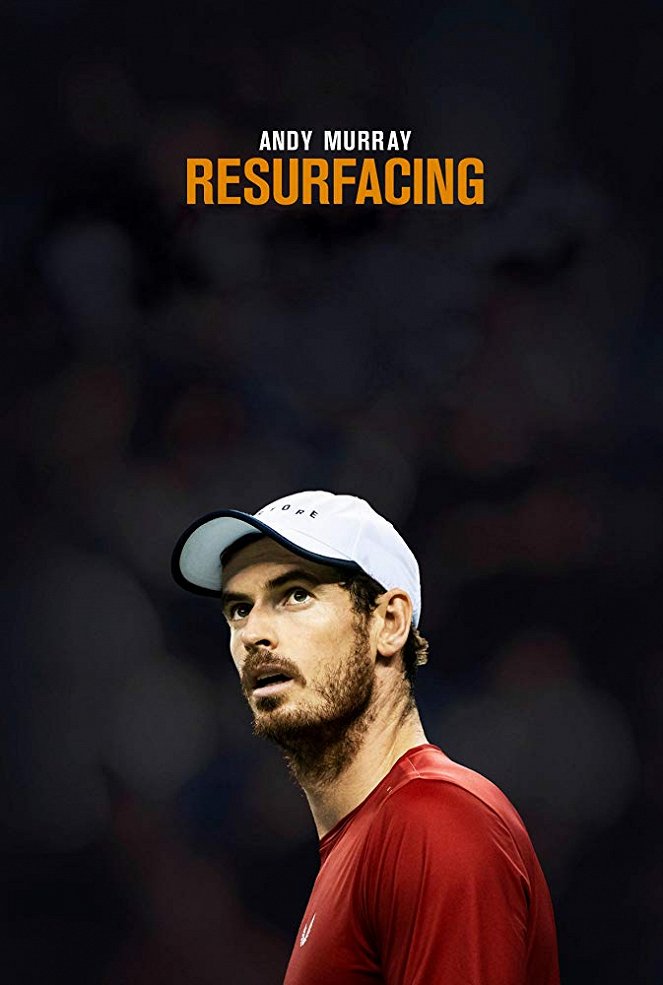 Andy Murray: Resurfacing - Plakate