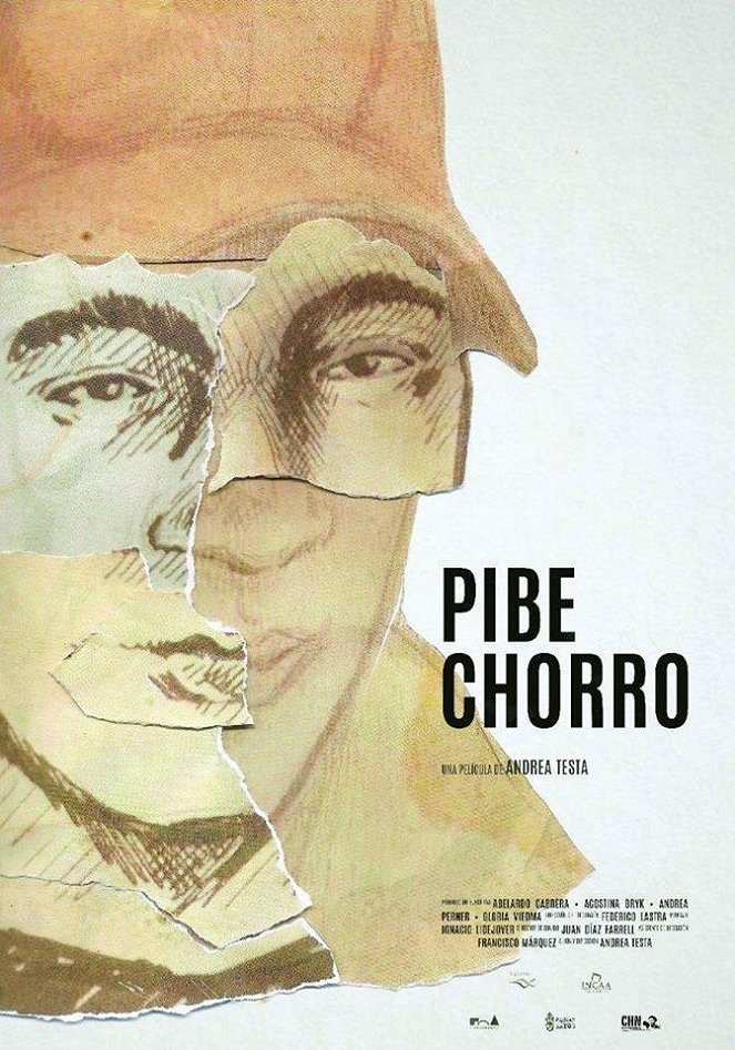 Pibe Chorro - Plakate