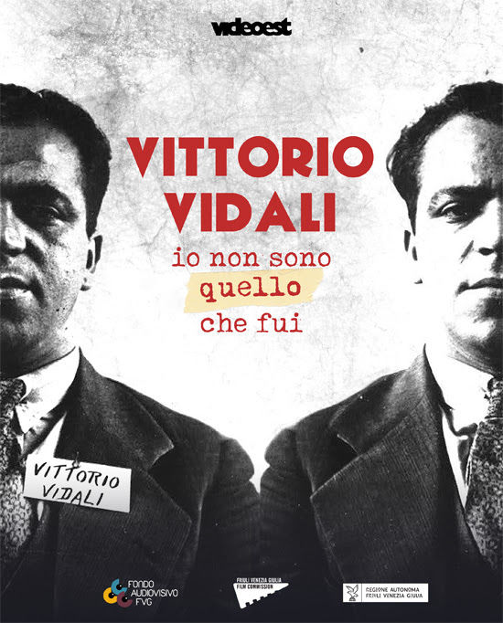 Vittorio Vidali – Io non sono quello che fui - Affiches