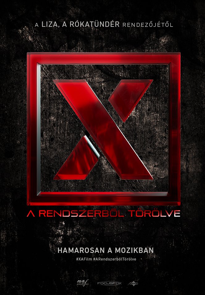 X – A rendszerből törölve - Plakátok
