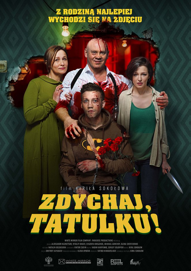 Zdychaj, tatulku! - Plakaty