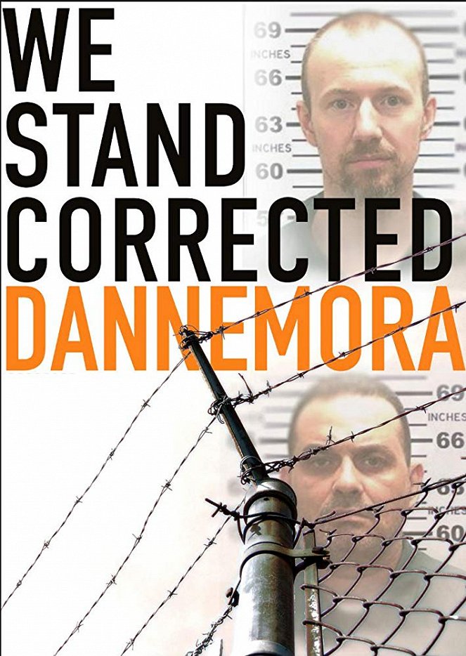 We Stand Corrected: Dannemora - Carteles