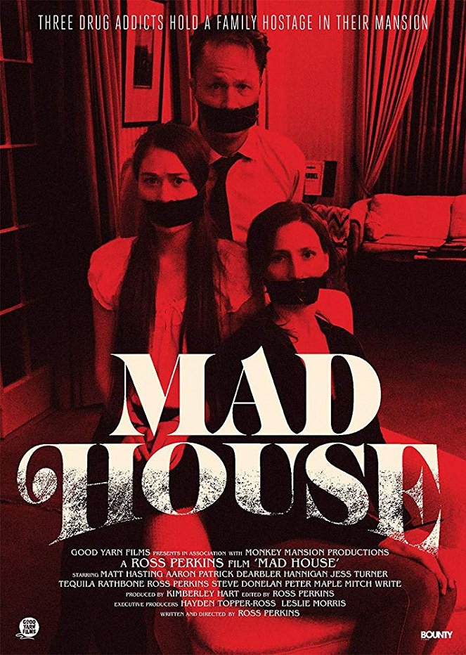 Mad House - Cartazes