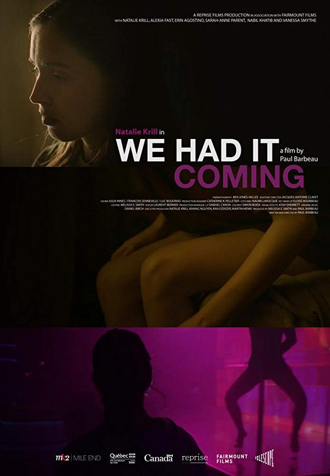 We Had It Coming - Posters