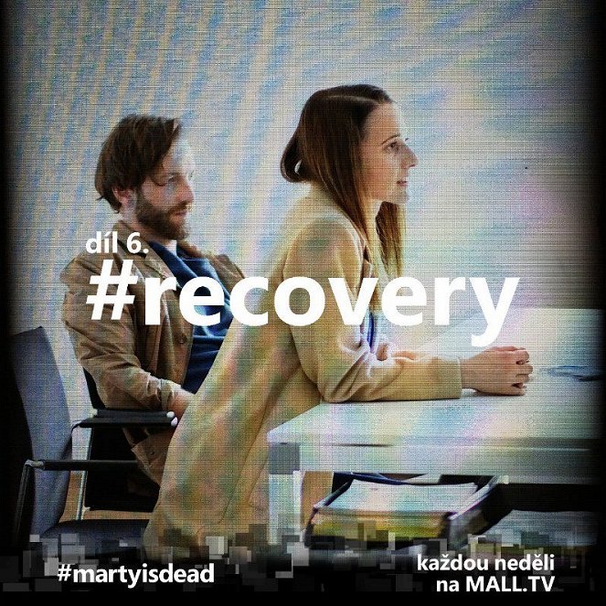 #martyisdead - #recovery - Plakaty