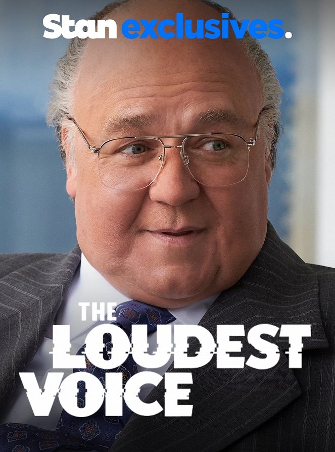The Loudest Voice - Posters