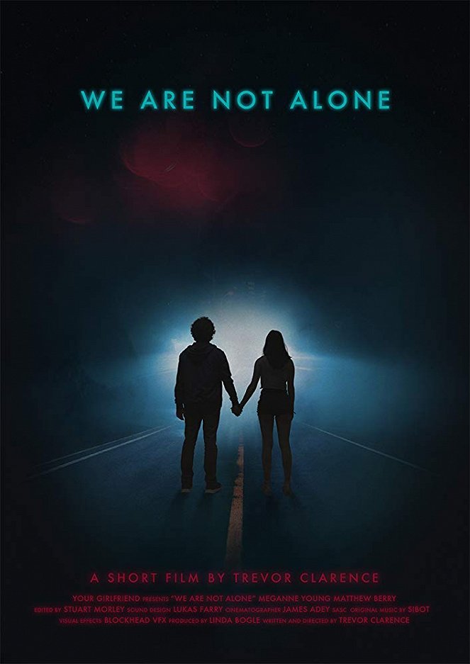 We Are Not Alone - Plakátok