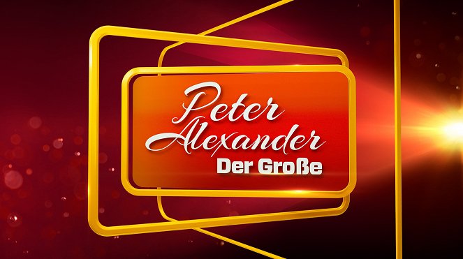 Peter Alexander - der Große! - Plakátok