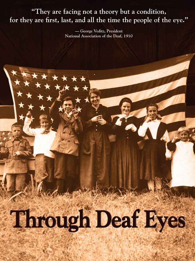 Through Deaf Eyes - Plakate