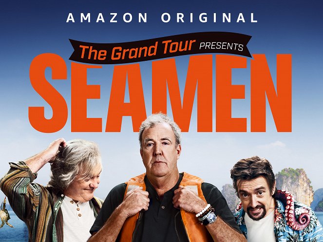 The Grand Tour - Season 4 - The Grand Tour - Seamen - Posters